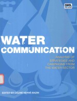 WATER COMMUNICATION <em>ANALYSIS</em> <em>OF</em> STRATEGIES AND CAMPAIGNS FROM THE WATER SECTOR