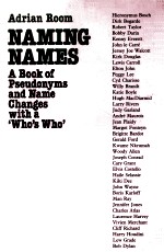 Naming names:stories of pseudonyms and name changes <em>with</em> a Who's Who