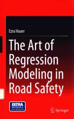 THE ART OF REGRESSION <em>MODEL<em>IN</em>G</em> <em>IN</em> ROAD SAFETY
