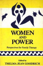 WOMEN <em>AND</em> POWER PERPECTIVES <em>FOR</em> FAMILY THERAPY