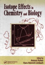 Isotope Effects <em>in</em> <em>Chemistry</em> <em>and</em> <em>Biology</em>
