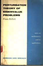 PERTURBATION THEORY <em>OF</em> EIGENVALUE <em>PROBLEMS</em>