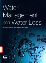 WATER MANAGEMENT AND WATER LO<em>SS</em>
