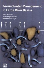 GROUNDWATER MANAGEMENT <em>IN</em> LARGE RIVER BAS<em>IN</em>S