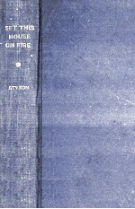 Set this house <em>on</em> fire