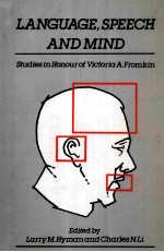 <em>LANGUAGE</em> <em>SPEECH</em> AND MIND