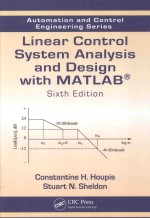 LINEAR CONTROL <em>SYSTEM</em> ANALYSIS <em>AND</em> DESIGN <em>WITH</em> MATLAB