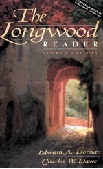 <em>THE</em> LONGWOOD READER <em>FOURTH</em> <em>EDITION</em>