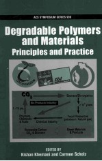 Degradable Polymers <em>and</em> Materials <em>Princip</em>les <em>and</em> <em>Practice</em>