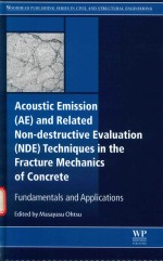 ACOUSTIC EMISSION (AE) AND RELATED NON-DESTRUCTIVE EVALUATION (NDE) TECHNIQUES <em>IN</em> THE FRACTURE MECHA
