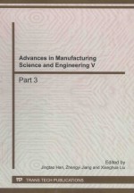 ADVANCES IN MANUFACTURING SCIENCE AND <em>ENGINEERING</em> V PART 3
