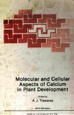 MOLECULAR AND CELLULAR ASPECTS <em>OF</em> CALCIUM <em>IN</em> PLANT DEVELOPMENT