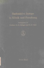RADIOAKTIVE ISOTOPE <em>IN</em> KL<em>IN</em>IK UND FORSCHUNG BAND III