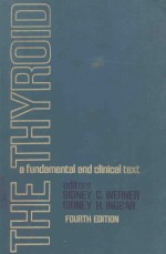 THE THYROID <em>A</em> FUND<em>A</em>MENT<em>A</em>L <em>A</em>ND CLINIC<em>A</em>L <em>TEXT</em> FOURTH EDITION