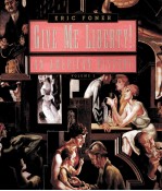 GIVE ME LIBERTY! AN AMERICAN HISTORY VOLUME2:<em>FROM</em> 1865