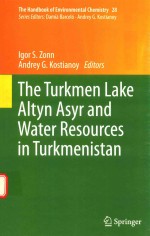 <em>THE</em> TURKMEN LAKE ALTYN ASYR AND WATER RESOURCES IN TURKMENISTAN