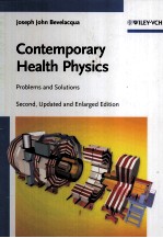 Cotemporary Health <em>Physics</em> Problems and Solutions