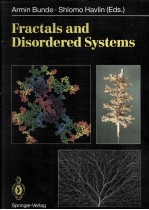 Fractals <em>and</em> Disordered <em>System</em>s <em>With</em> 163 Figures <em>and</em> 10 Tables