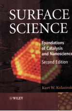 Surface <em>Science</em>:Foundations <em>of</em> Catalysis and Nano<em>science</em> <em>Second</em> <em>Edition</em>