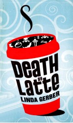 Death <em>by</em> latte  Sleuth