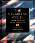 THE MACMILLAN WRITER  RHETORIC AND READER  THIRD <em>EDITION</em> <em>BRIEF</em> <em>EDITION</em>