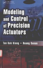 <em>MODELING</em> AND CONTROL <em>OF</em> PRECISION ACTUATORS