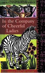 <em>IN</em> THE COMPANY <em>OF</em> CHEERFUL LADIES