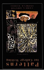 PATTERNS FOR COLLEGE WRITING  A RHETORICAL READER AND GUIDE  EIGHTH <em>EDITION</em>