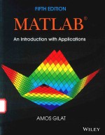 MATLAB AN INTRODUCTION <em>WITH</em> APPLICATION<em>S</em> FIFTH EDITION