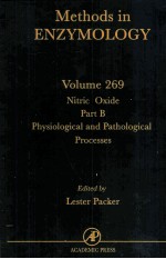 <em>Methods</em> in Enzymology Volume 269 Nitric Oxide Part B Physioloical and Pathological Processed
