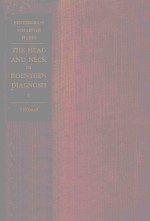 THE HEAD AND NECK <em>IN</em> ROENTGEN DIAGNOSIS