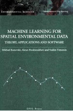 MACHINE <em>LEARNING</em> <em>FOR</em> SPATIAL ENVIRONMENTAL DATA THEORY