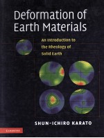 Deformation of Earth Materials An <em>Introduction</em> to the Rheology of Solid Earth