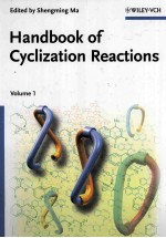 Handbook <em>of</em> Cyclization Reactions <em>Volume</em> 1