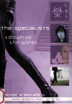 <em>The</em> <em>s</em>peciali<em>s</em>t<em>s</em> : down to <em>the</em> wire