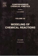 CHEMICAL KINETICS VOLUME 42 <em>MODELING</em> <em>OF</em> CHEMICAL REACTIONS