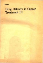 DRUG DELIVERY <em>IN</em> CANCER TREATMENT III