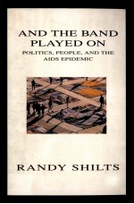 And the band played <em>on</em>:politics