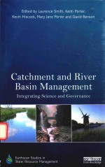 CATCHMENT AND RIVER BASIN <em>MANAGEMENT</em> INTEGRATING <em>SCIENCE</em> AND GOVERNANCE