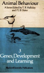 ANIMAL BEHAVIOUR VOLUME 3 GENES DEVELOPMENT AND <em>LEARNING</em>