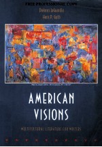AMERICAN VISIONS MULTICULTURAL LITERATURE FOR <em>WRITER</em>S