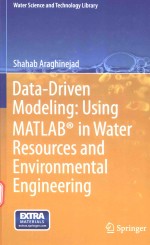 DATA-DRIVEN MODELING:USING MATLAB IN WATER RESOURCES AND ENVIRONMENTAL <em>ENGINEERING</em>