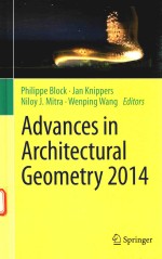 <em>ADVANCES</em> <em>IN</em> ARCHITECTURAL GEOMETRY 2014