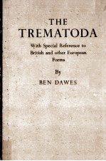 The Trema<em>to</em>da With <em>S</em>pecial <em>Reference</em> <em>To</em> Briti<em>s</em>h and Other European Form<em>s</em>