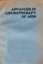 ADVANCES <em>IN</em> CHEMOTHERAPY <em>OF</em> AIDS