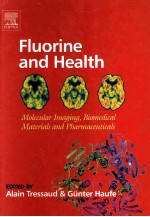 Fluorine <em>and</em> Health Molecular Imaging