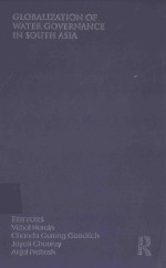 GLOBALIZATION <em>OF</em> WATER GOVERNANCE <em>IN</em> SOUTH ASIA