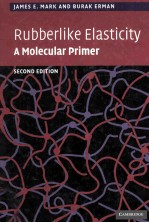 RUBBERLIKE EL<em>A</em>STICITY <em>A</em> Molecul<em>a</em>r Primer <em>Second</em> <em>Edition</em>