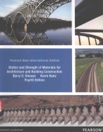PEARSON NEW <em>IN</em>TERNATIONAL EDITION STATICS AND STRENGTH <em>OF</em> MATERIALS FOR ARCHITECTURE AND BUILD<em>IN</em>G CO