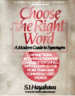 CHOOSE <em>THE</em> RIGHT WORD <em>A</em> MODERN <em>GUIDE</em> <em>TO</em> SYN<em>ON</em>YMS